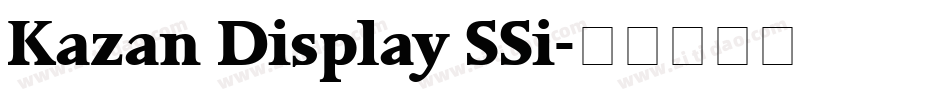 Kazan Display SSi字体转换